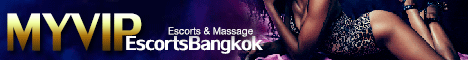 MY VIP ESCORTS BANGKOK, Bangkok Escorts